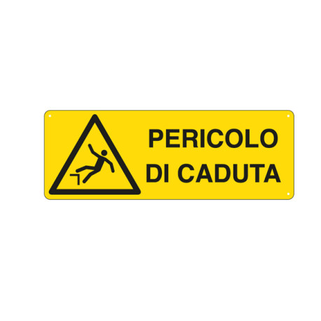 Cartello segnalatore - 35x12,5 cm - PERICOLO DI CADUTA - alluminio - Cartelli Segnalatori