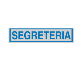 Targhetta adesiva - SEGRETERIA - 16,5 x 5 cm - Cartelli Segnalatori