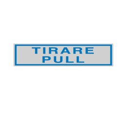 Targhetta adesiva - TIRARE PULL - 16,5 x 5 cm - Cartelli Segnalatori