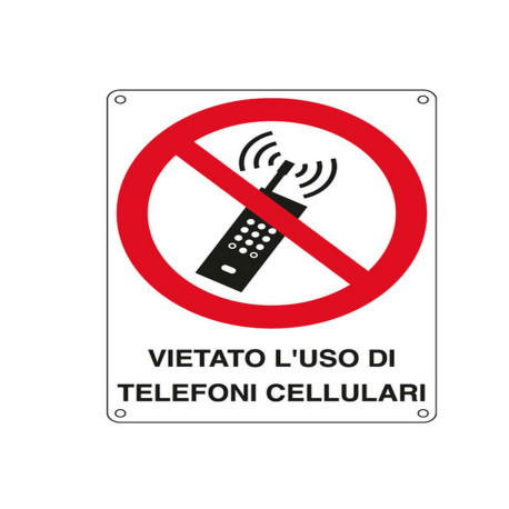 Cartello segnalatore - 16,6x23,3 cm - VIETATO L'USO DI TELEFONI CELLULARI - alluminio - Cartelli Segnalatori
