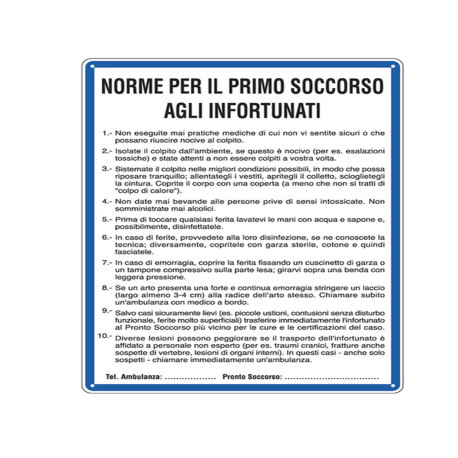 Cartello segnalatore - 33,3x47 cm - NORME DI PRIMO SOCCORSO AGLI INFORTUNATI - alluminio - Cartelli Segnalatori