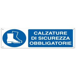 Cartello segnalatore - 35x12,5 cm - CALZATURE DI SICUREZZA OBBLIGATORIE - alluminio - Cartelli Segnalatori