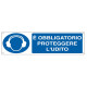 Cartello segnalatore - 35x12,5 cm - E' OBBLIGATORIO PROTEGGERE L'UDITO - alluminio - Cartelli Segnalatori