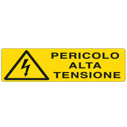 Cartello segnalatore - 35x12,5 cm - PERICOLO ALTA TENSIONE - alluminio - Cartelli Segnalatori