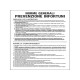 Cartello segnalatore - 50x67 cm - NORME GENERALI PREVENZIONE INFORTUNI - polionda - Cartelli Segnalatori