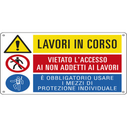 Cartello segnalatore multisimbolo - 50x33,3 cm - LAVORI IN CORSO/VIETATO L'ACCESSO…/E' OBBLIGATORIO… - alluminio - Cartelli Seg